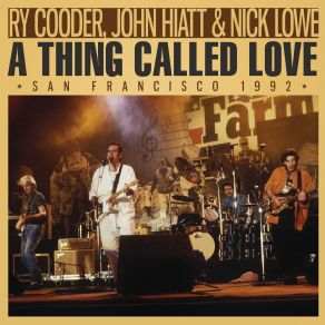 Download track The Action Ry Cooder, Nick Lowe, John Hiatt