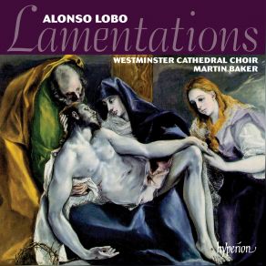 Download track Lamentations - 4. Heth. Pars Mea Dominus Westminster Cathedral Choir, Martin Baker
