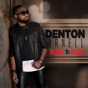 Download track Made It This Far Denton Arnell
