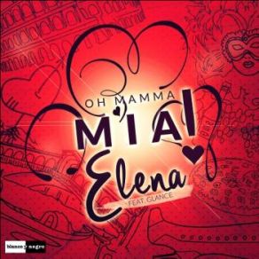 Download track Mamma Mia (He's Italiano) (Radio Edit) Glance, Elena