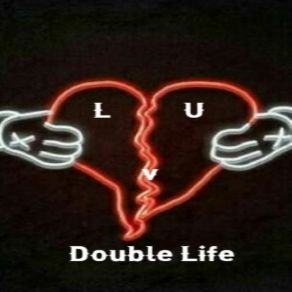 Download track Double Life Double Life