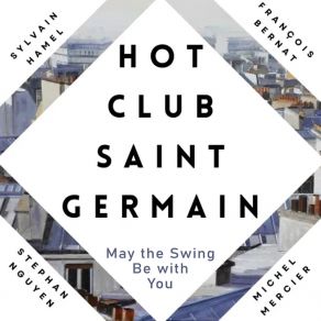 Download track Guet-Apens Hot Club Saint-Germain