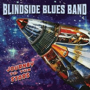 Download track Rolling Down The Highway Blindside Blues Band